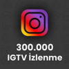 İnstagram 300.000 IGTV İzlenme