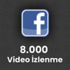 Facebook 8000 Video İzlenme